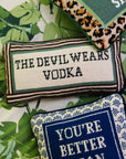 furbish studio Devil Wears Vodka Needlepoint Pillow